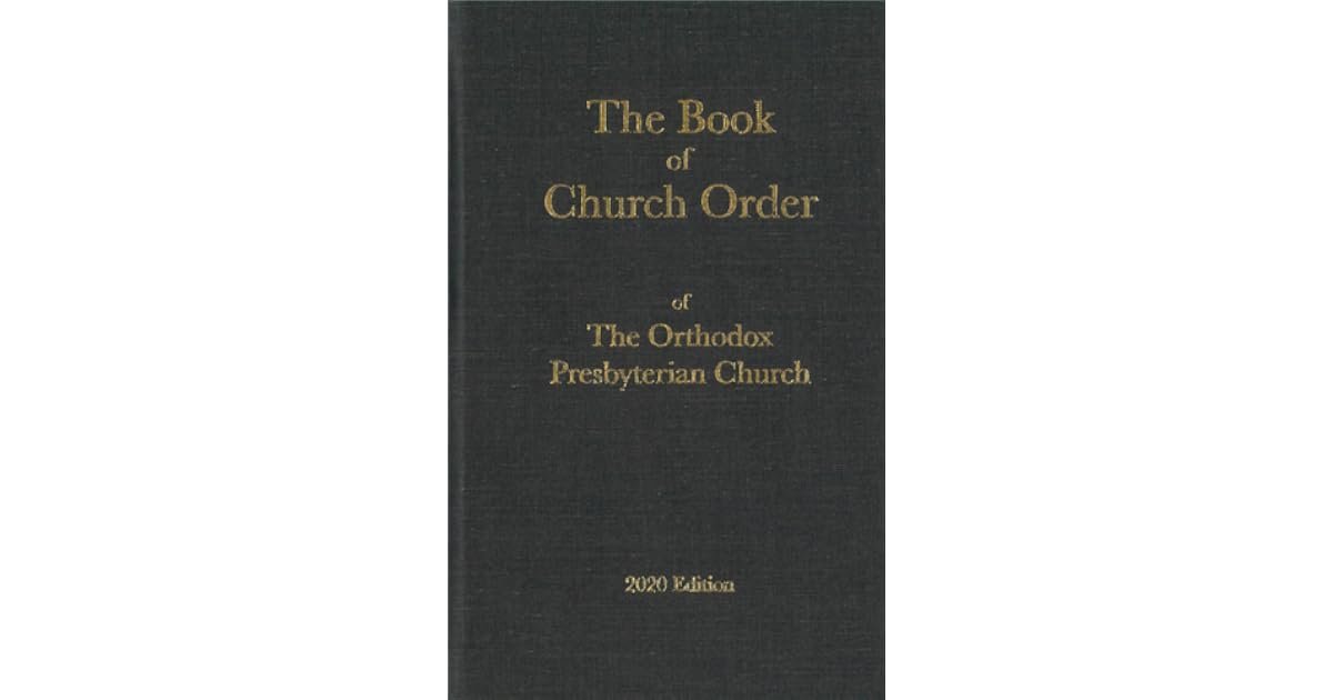 PCA Bookstore - BOOK OF CHURCH ORDER--PAGES with 2023 UPDATES